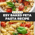 Baked Feta Pasta Recipe