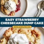 Strawberry Cheesecake Dump Cake Recipe