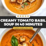 Creamy Tomato Basil Soup Recipe