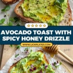 Avocado Toast With Hot Honey Recipe