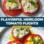 Heirloom Tomato Flight Recipe