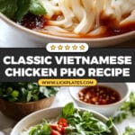 Vietnamese Chicken Pho Soup Recipe