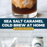 Sea Salt Caramel Cold Brew with Caramel Cold Foam Recipe