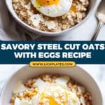 Savory Steel Cut Oats with Poached Egg Recipe