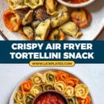 Crispy Air Fryer Tortellini Recipe
