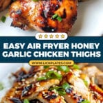 Air Fryer Honey Garlic Chicken Thighs Recipe
