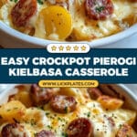 Slow Cooker Pierogi Kielbasa Casserole Recipe