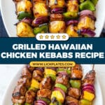 Hawaiian Chicken Kebabs Recipe