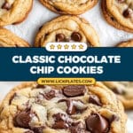 Classic Chocolate Chip Cookies Recipe